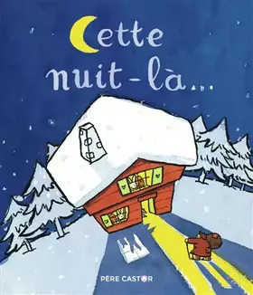 Couverture du produit · Cette nuit-là...