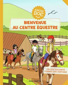Couverture du produit · Bienvenue au centre équestre