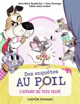 Couverture du produit · L'affaire du tutu taché