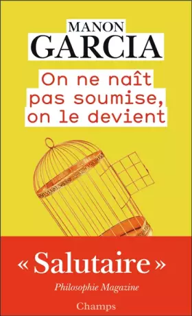 Couverture du produit · ON NE NAIT PAS SOUMISE, ON LE DEVIENT