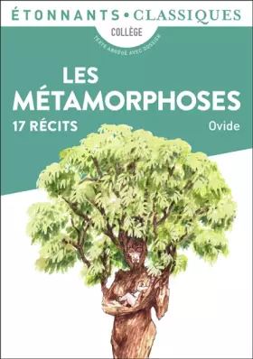 Couverture du produit · Les Métamorphoses : 17 récits