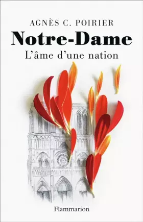 Couverture du produit · Notre-Dame: L'âme d'une nation
