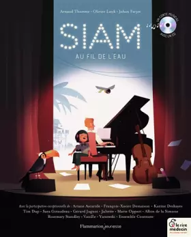 Couverture du produit · Siam, au fil de l'eau: Un conte musical