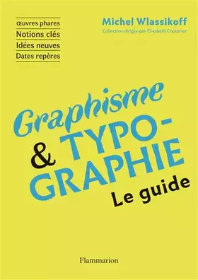Couverture du produit · Graphisme et Typographie: Le guide
