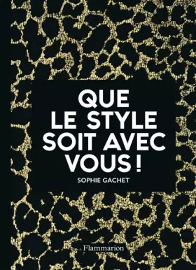 Couverture du produit · Que le style soit avec vous !