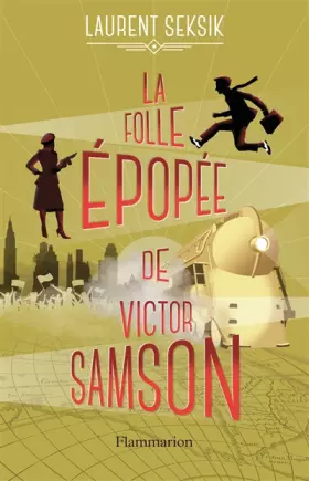 Couverture du produit · La folle épopée de Victor Samson