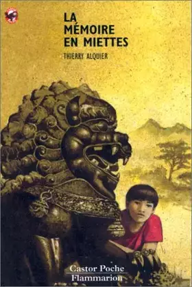 Couverture du produit · La mémoire en miettes