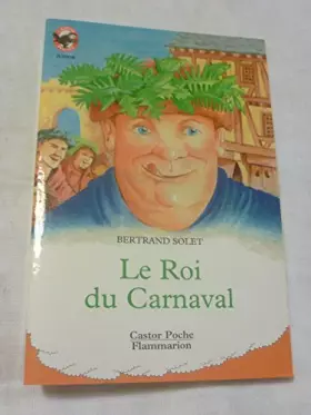 Couverture du produit · Le roi du carnaval