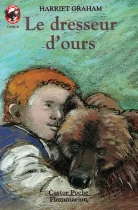 Couverture du produit · Le Dresseur d'ours