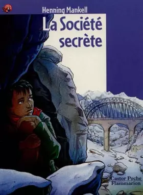 Couverture du produit · La société secrète