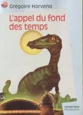 Couverture du produit · L'appel du fond des temps