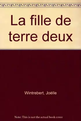 Couverture du produit · La fille de Terre Deux