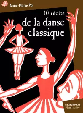 Couverture du produit · Dix Récits de la danse classique