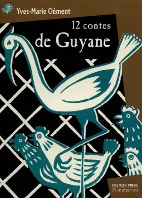 Couverture du produit · 12 contes de Guyane