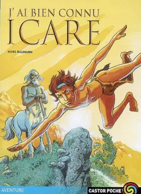 Couverture du produit · J'ai bien connu Icare