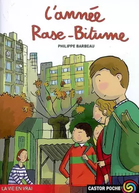 Couverture du produit · L'Année Rase-Bitume