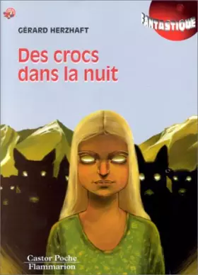 Couverture du produit · Des crocs dans la nuit
