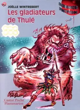 Couverture du produit · Les Gladiateurs de Thulé