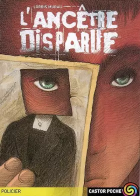 Couverture du produit · L'Ancêtre disparue