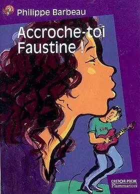 Couverture du produit · Accroche-toi Faustine !
