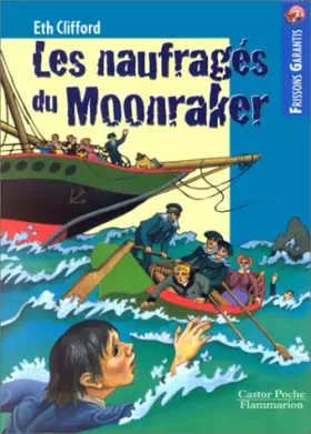 Couverture du produit · Les Naufragés du Moonraker