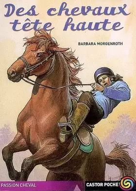 Couverture du produit · Des chevaux tête haute