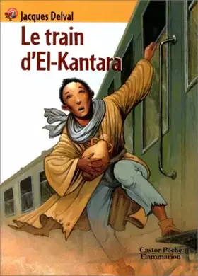 Couverture du produit · Le Train d'El-Kantara