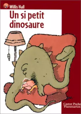 Couverture du produit · Un si petit dinosaure