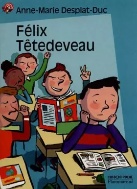 Couverture du produit · Félix Têtedeveau