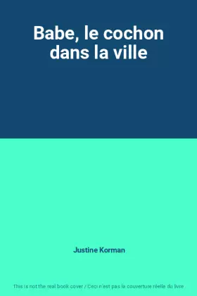 Couverture du produit · Babe, le cochon dans la ville