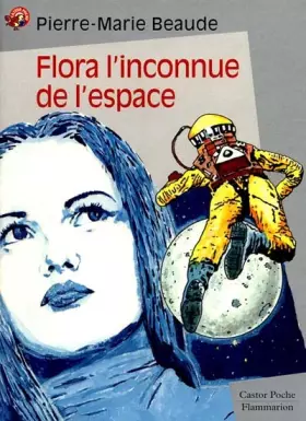 Couverture du produit · Flora, l'inconnue de l'espace