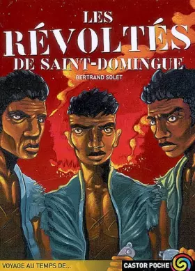 Couverture du produit · Les Révoltés de Saint-Domingue