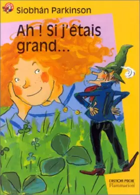 Couverture du produit · Ah ! Si j'étais grand...