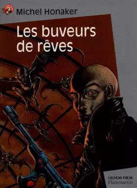 Couverture du produit · Les Buveurs de rêves