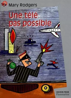 Couverture du produit · Une télé pas possible