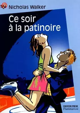 Couverture du produit · Ce soir à la patinoire
