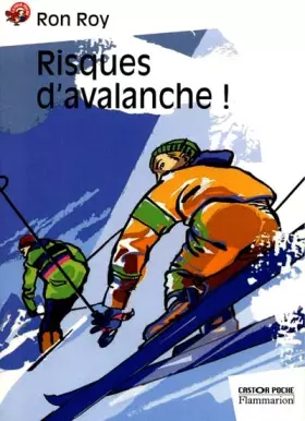 Couverture du produit · Risques d'avalanche !