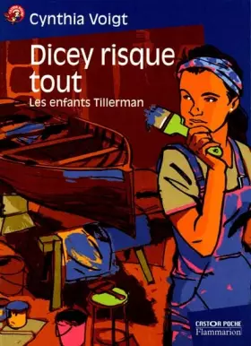 Couverture du produit · Les enfants Tillerman : Dicey risque-tout