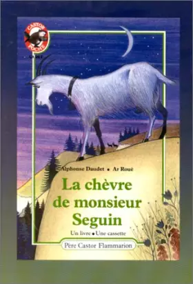 Couverture du produit · La Chèvre de Monsieur Seguin