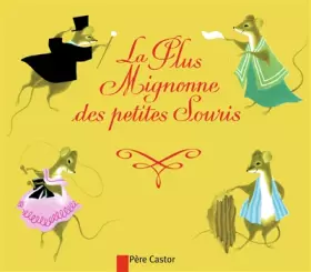 Couverture du produit · La Plus Mignonne des petites souris