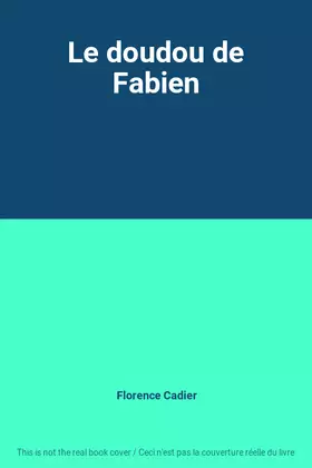 Couverture du produit · Le doudou de Fabien