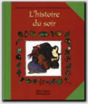 Couverture du produit · L'histoire du soir