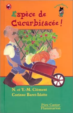 Couverture du produit · Espèce de cucurbitacée !