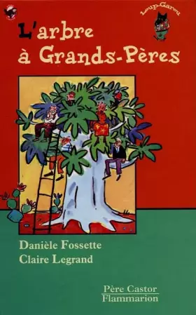 Couverture du produit · L'Arbre à grands-pères
