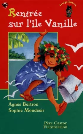 Couverture du produit · Rentrée sur l'île Vanille