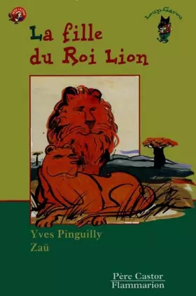 Couverture du produit · La Fille du roi lion