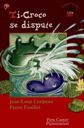 Couverture du produit · Ti-Croco se dispute