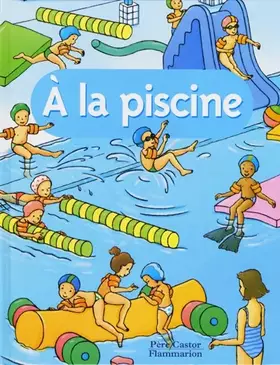 Couverture du produit · A la piscine