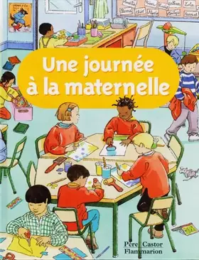 Couverture du produit · Une journée à l'école maternelle