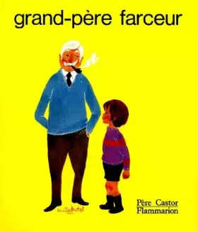 Couverture du produit · Grand-père farceur